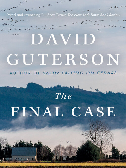 Title details for The Final Case by David Guterson - Available
